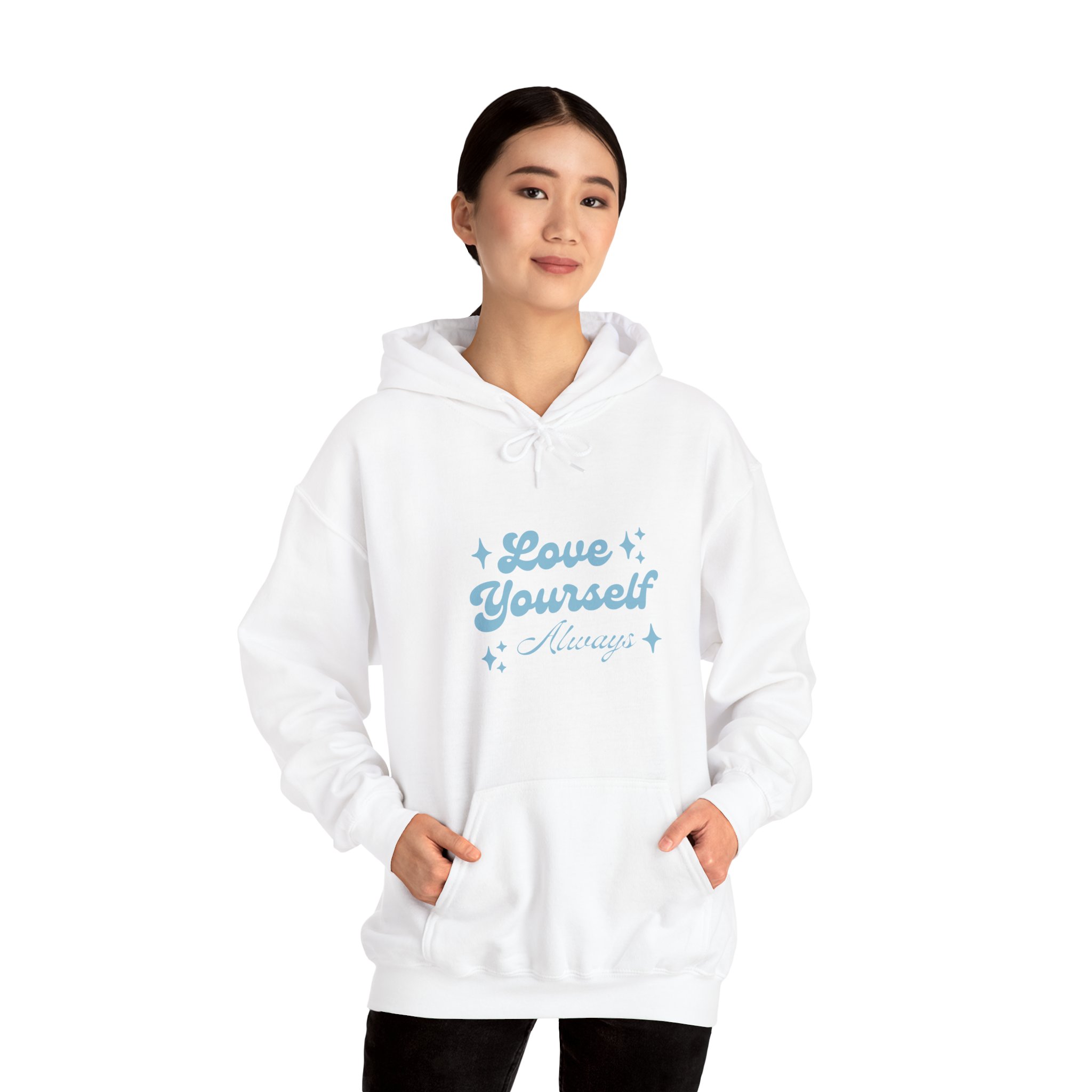 love yourself always hoodie